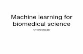 Machine learning for biomedical science