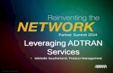 Partner Summit 2014 Leveraging ADTRAN Services