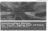 Relationships Matter for Youth 1Aging Out• of Care
