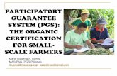 PARTICIPATORY GUARANTEE SYSTEM (PGS): THE ORGANIC ...