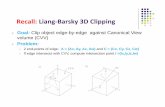 Recall: Liang Barsky 3D Clipping