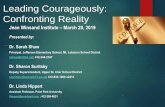 Leading Courageously: Confronting Reality