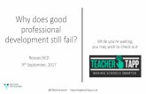 Why does good professional development still fail? While ...