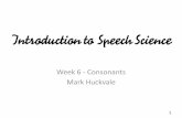 Week 6 - Consonants Mark Huckvale