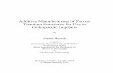 Additive Manufacturing of Porous Titanium Structures for ...