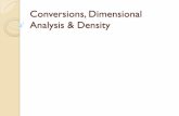 Conversions, Dimensional Analysis & Density