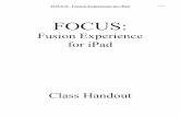 FOCUS Fusion Experience HANDOUT