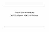 Enone Photochemistry: Fundamentals and Applications
