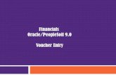 Financials Oracle/PeopleSoft 9.0 Voucher Entry - Clemson University