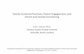 Family-Centered Practices, Parent Engagement, and Parent and