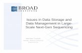 Issues in Data Storage and Data Management in Large - BioTeam