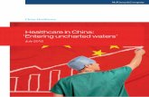 Healthcare in China - Entering Uncharted   - McKinsey