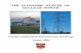 THE ECONOMIC FUTURE OF NUCLEAR POWER -