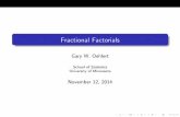 Fractional Factorials - School of Statistics - University of Minnesota
