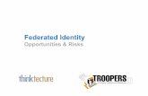 Federated Identity - Opportunities & Risks