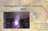 Homemade Field Effect Transistor (FET)
