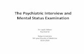 The Psychiatric Interview and Mental Status Examination