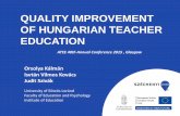 QUALITY IMPROVEMENT OF HUNGARIAN TEACHER EDUCATION
