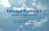 Design patterns (with Moose) - Ann Arbor Perl Mongers