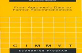 From Agronomic Data to Farmer Recommendations: An - cimmyt