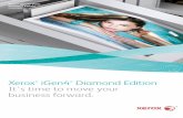 Xerox® iGen4® Diamond Edition It's time to move your business