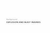 EXPLOSION AND BLAST INJURIES