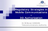 TELECOMMUNICATIONS AUTHORITY Regulatory Strategies in