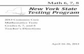 2013 Common Core Mathematics Tests Grades 6, 7, and 8 Teacher's Directions