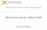Motivation and the Gifted Child - Davidson Institute