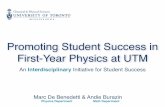 Promoting Student Success in First-Year Physics at UTM