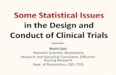 Some Statistical Issues in the Design and Conduct of Clinical Trials