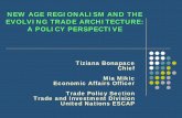 NEW AGE REGIONALISM AND THE EVOLVING TRADE …