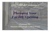 Planning Your Facility Opening
