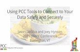 Using PCC Tools to Connect to Your Data Safely and Securely