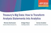 Treasury's Big Data: How to Transform Analysis Statements ...