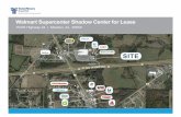 Walmart Supercenter Shadow Center for Lease