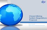 Closed System Regulations Proposal