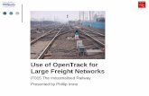Use of OpenTrack for Large Freight Networks