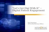 “Let’s Get Digi With It” – Digital Patient Engagement