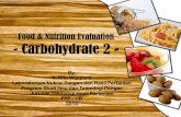 Food & Nutrition Evaluation - Carbohydrate 2