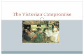The Victorian Compromise - Tinkenglish