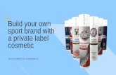 Build your own sport brand with a private label
