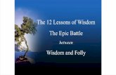 The 12 Lessons of Wisdom The Epic Battle - Lamplighter