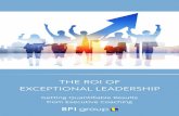 THE ROI OF EXCEPTIONAL LEADERSHIP