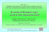 A study of Crookes tube used in the education field