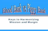 Keys to Harmonizing Mission and Margin