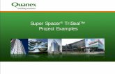 Super Spacer TriSeal™ Project Examples