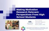 Making motivation research relevant: Perspectives from high school