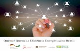 Quem é Quem da Eficiência Energética no Brasil