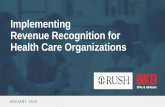 Implementing Revenue Recognition for Health Care Organizations
